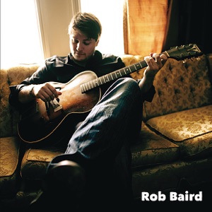 Rob Baird - EP
