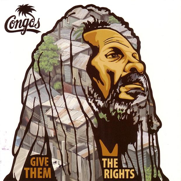 Обложка альбома «Give Them the Rights» — The Congos