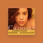 Champian Fulton, David Berger & The Sultans of Swing