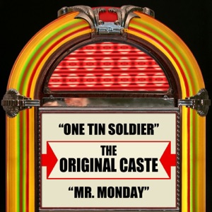 One Tin Soldier / Mr. Monday - Single