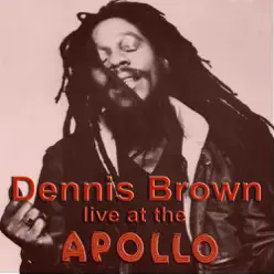 Live At the Apollo - Dennis Brown