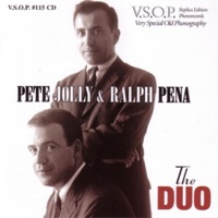 The Duo - Pete Jolly & Ralph Pena