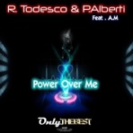 Power Over Me! (feat. A.M.) - Single