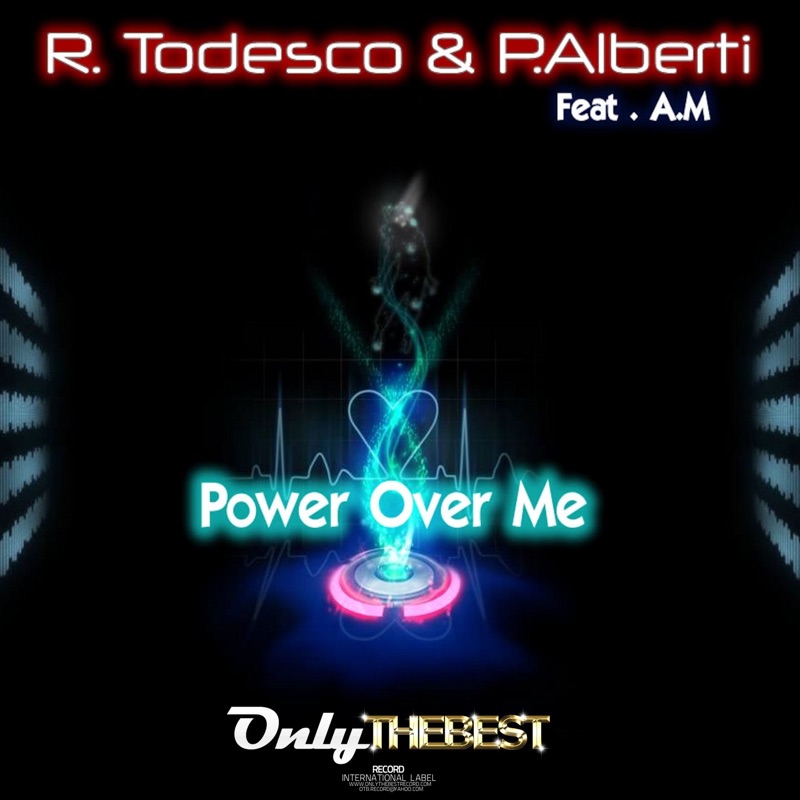 Power Over Me! (feat. A.M.) - Single
