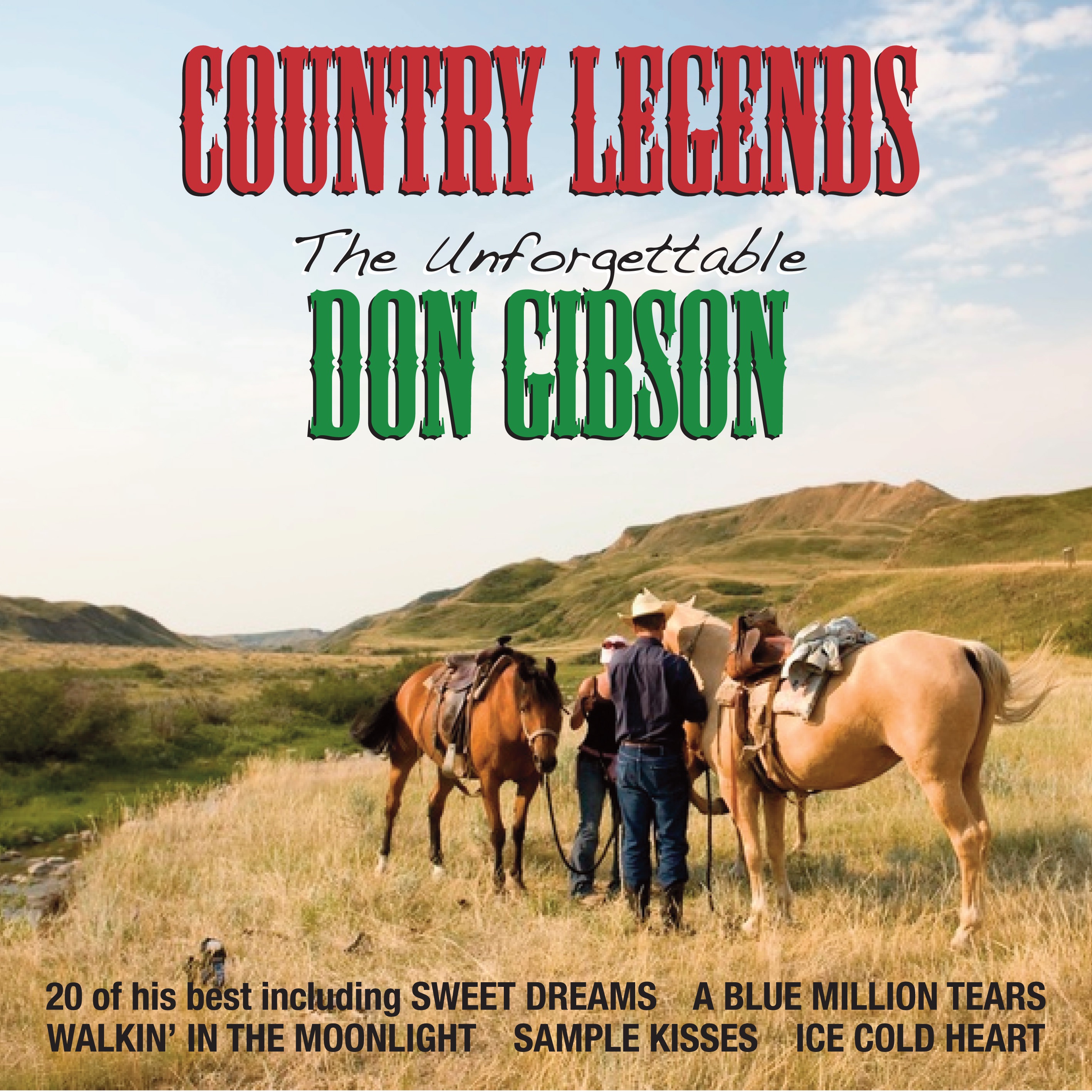The Unforgettable Don Gibson - Don Gibson