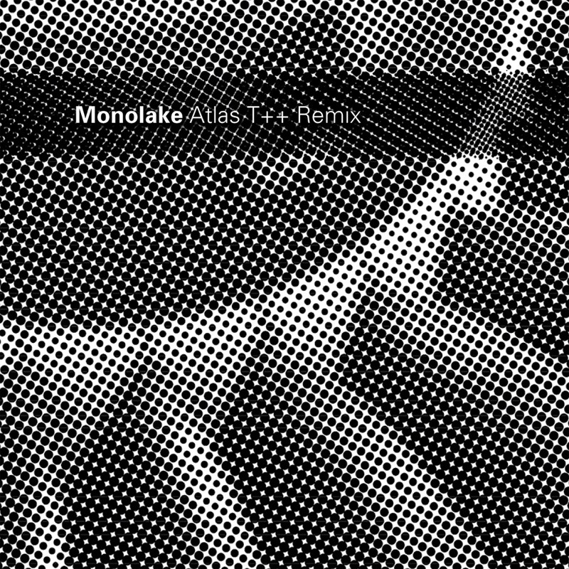 Обложка альбома «Atlas T++ Remix» — Monolake