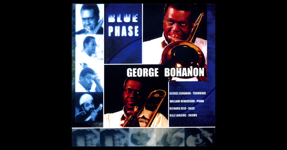 ‎Blue Phase - Album by George Bohanon - Apple Music