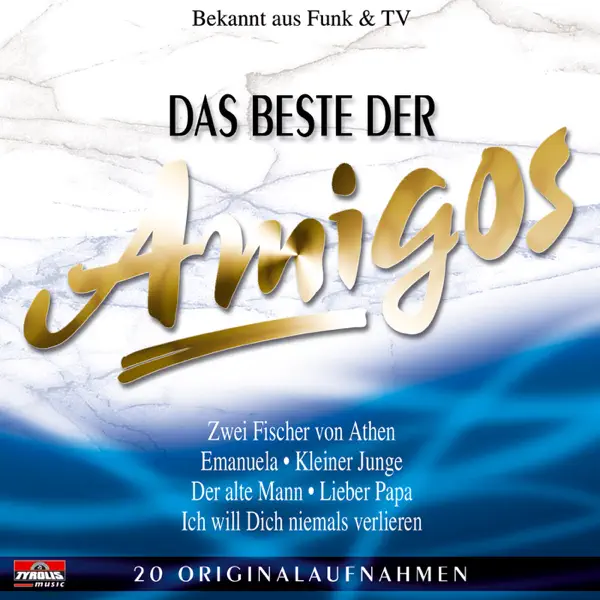Der Himmel weiss — Amigos