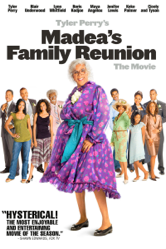 Tyler Perry's Madea's Family Reunion - Unknown Cover Art