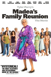 Tyler Perry's Madea's Family Reunion
