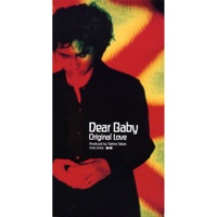 ディア・ベイビー - EP - Original Love