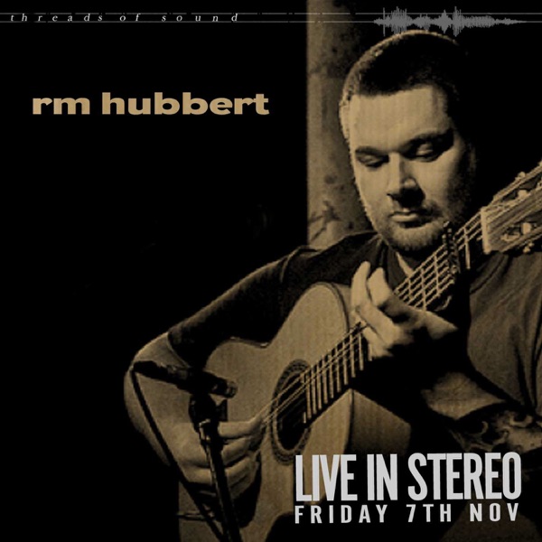 RM Hubbert: Live In Stereo - Single album cover