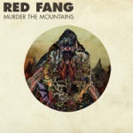 Red Fang - Painted Parade