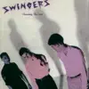 The Swingers - Counting the Beat