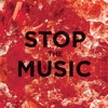 Stop the Music - EP