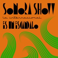 La International Sonora Show - Es un Escándalo - La Internacional Sonora Show