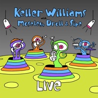 Keller Williams With Moseley, Droll & Sipe (Live) - Keller Williams