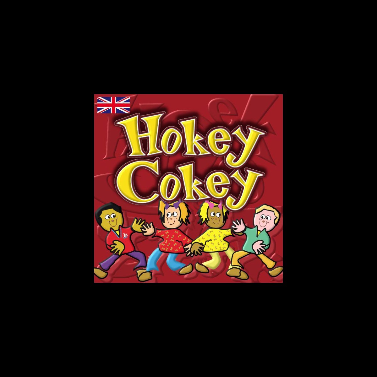 ‎Hokey Cokey Album by Kids Now Apple Music