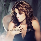 Sarah McLachlan - River