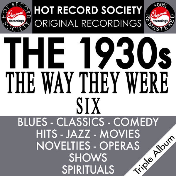 1930's: The Way They Were, Vol. 6