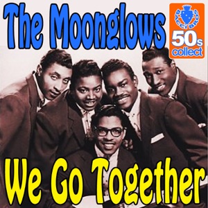 We Go Together (Digitally Remastered) - Single