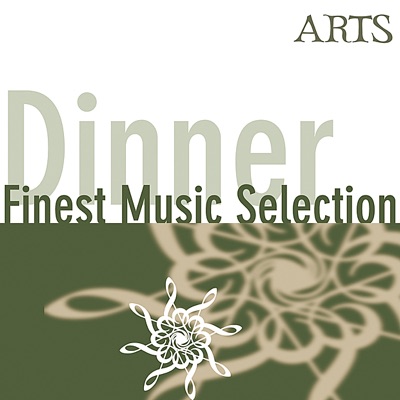 Finest Music Selection: Dinner
