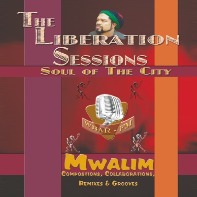 The Liberation Sessions: Soul of the City