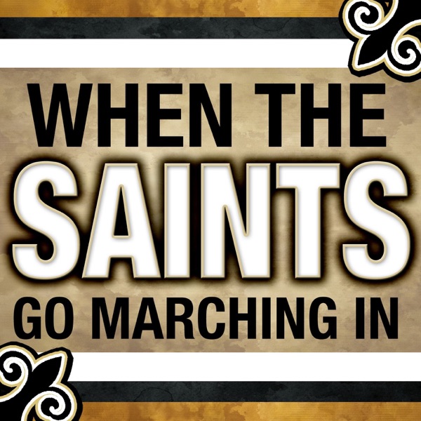 When the Saints Go Marching In
