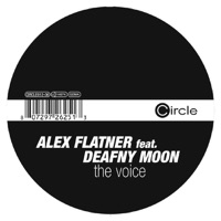 The Voice - EP - Alex Flatner featuring Deafny Moon