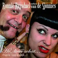 He Lieve Schat — Ronnie Ruysdael
