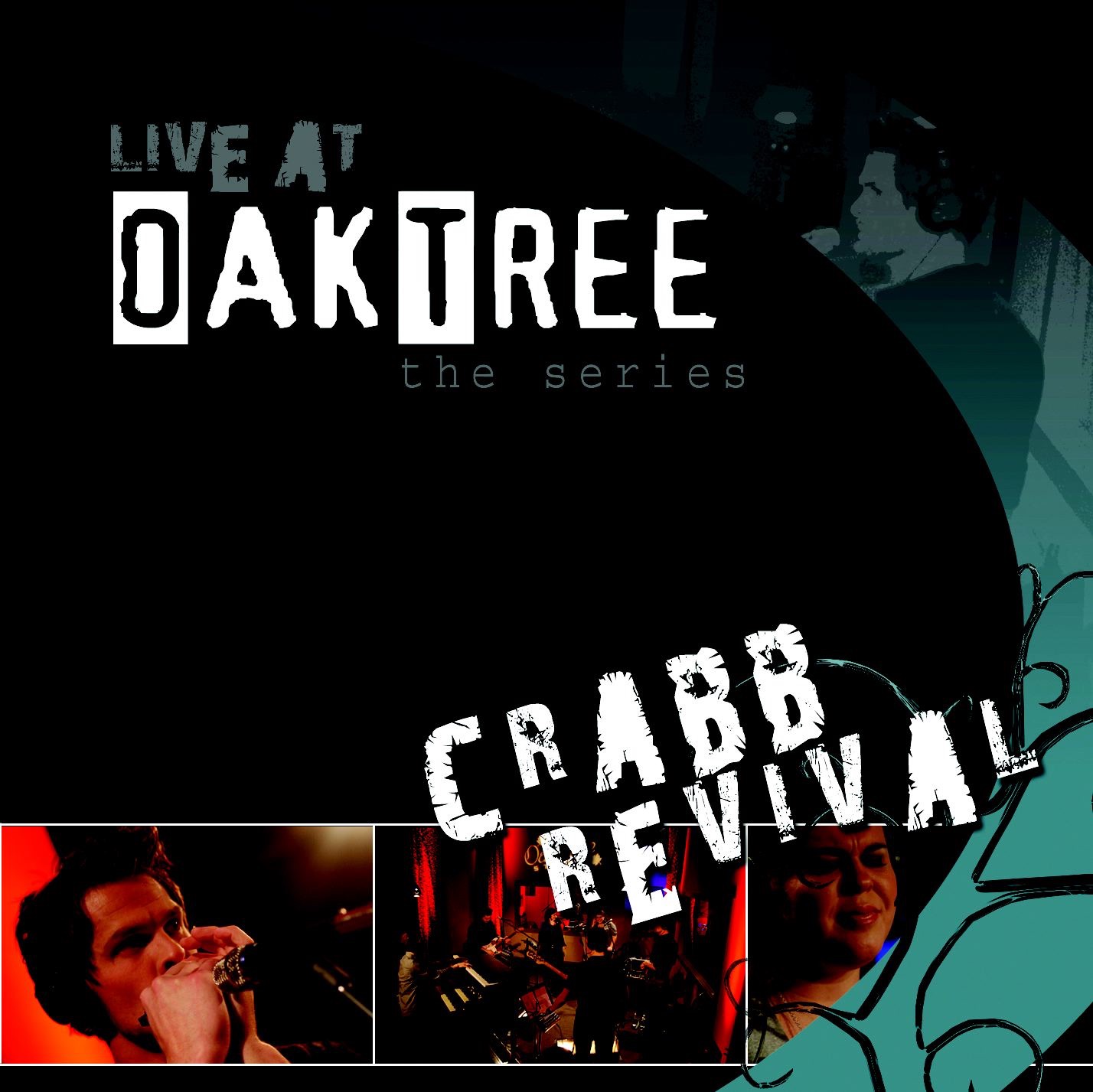 Live At Oak Tree - Crabb Revival