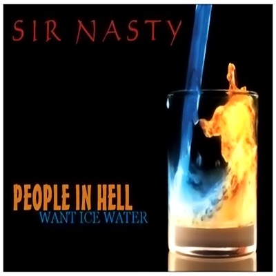 People In Hell (Want Ice Water)