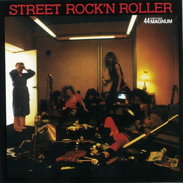 44マグナム ストリート・ロックンローラー 高音質盤 STREET ROCK'N ROLLER - 44マグナムのアルバム - Apple Music