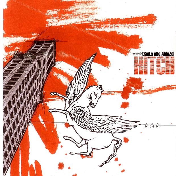 Trails are Ablaze! by Hitch album artwork