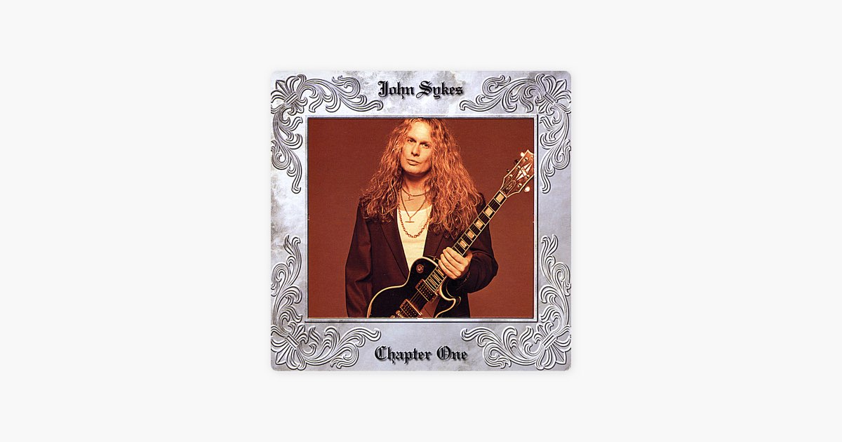 Chapter One - ジョン・サイクスのアルバム - Apple Music