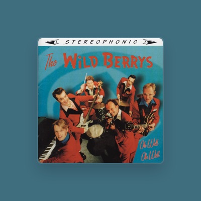 Listen to The Wild Berrys, watch music videos, read bio, see tour dates & more!
