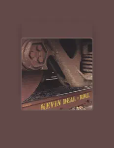 Listen to Kevin Deal, watch music videos, read bio, see tour dates & more!