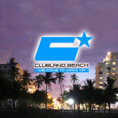 Clubland Beach - Welcome to Miami VIP