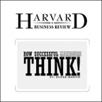 How Successful Managers Think (Harvard Business Review)