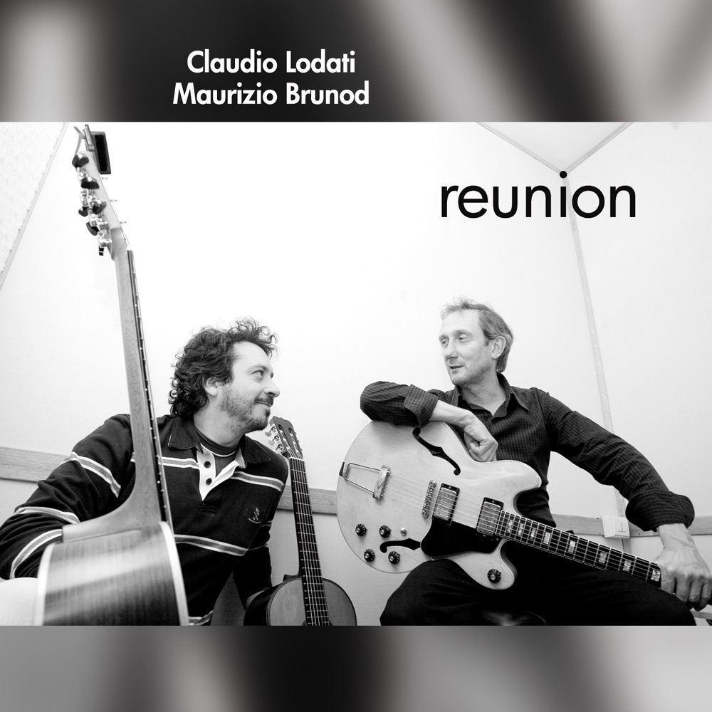 Обложка альбома «Reunion» — Claudio Lodati & Maurizio Brunod