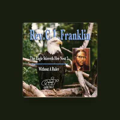 Listen to Rev. C.L. Franklin, watch music videos, read bio, see tour dates & more!