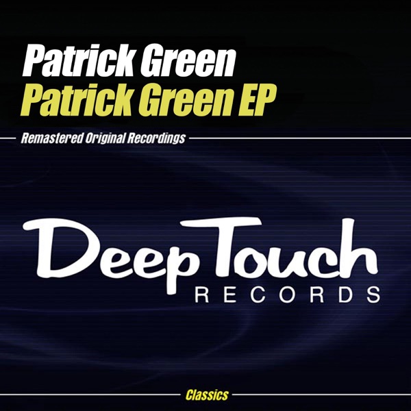 Patrick Green - EP