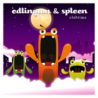 Clubtime - Edlington & Spleen