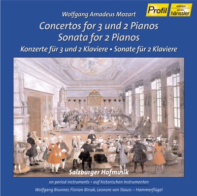 Mozart: Concertos for 3 and 2 Pianos - Sonata for 2 Pianos