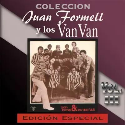 Juan Formell y los Van Van Colección, Vol. 3 - Los Van Van