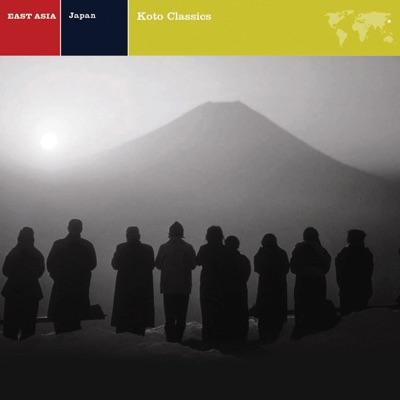 EXPLORER SERIES: EAST ASIA - Japan: Koto Classics