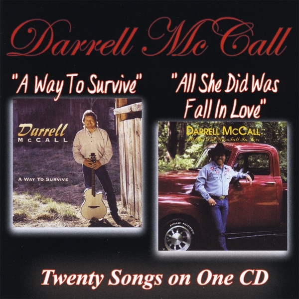 A Way to Survive/All She Did Was Fall In Love