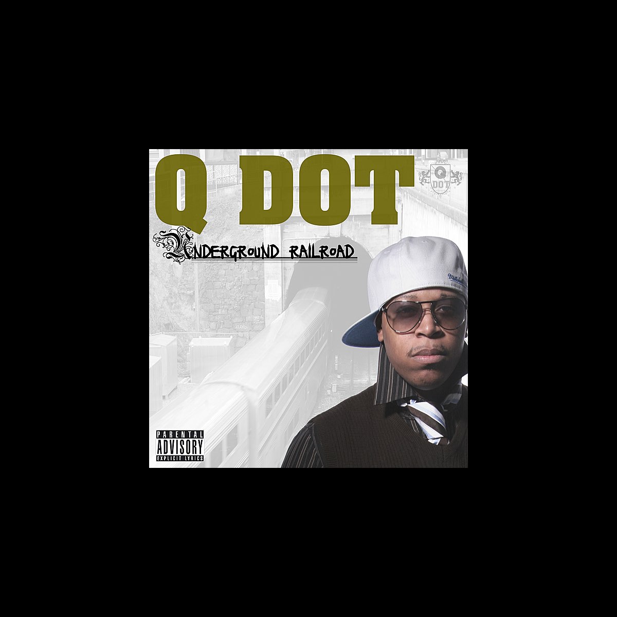 ‎Underground Railroad - Q Dotのアルバム - Apple Music