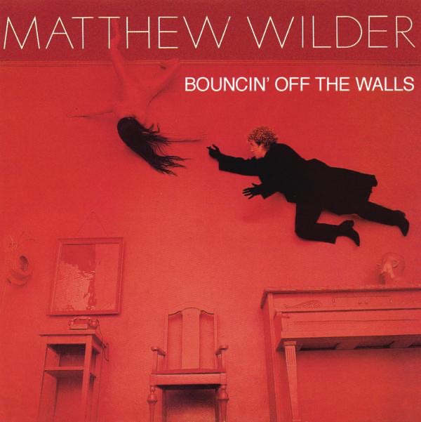 Обложка альбома «Bouncin' Off the Walls» — Matthew Wilder