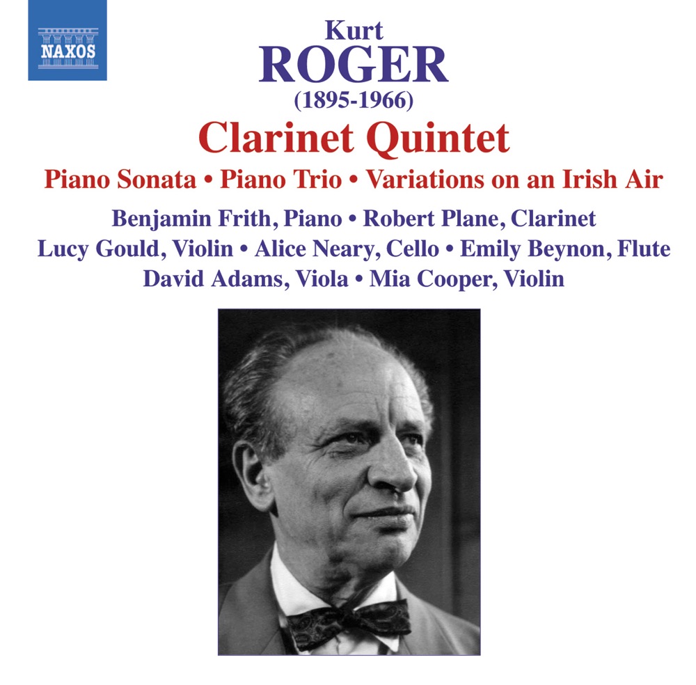 Обложка альбома «Roger, K.: Chamber Music» — Robert Plane, Lucy Gould, Alice Neary, Mia Cooper, David Adams, Benjamin Frith, Gould Piano Trio & Emily Beynon